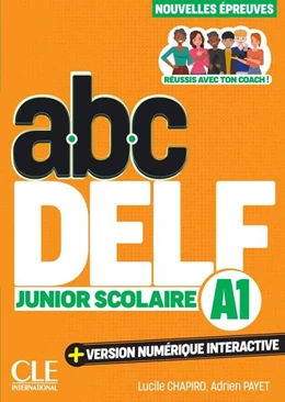 Abbildung von Chapiro / Payet | abc DELF Junior Scolaire A1 | 1. Auflage | 2025 | beck-shop.de