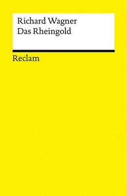 Abbildung von Wagner / Voss | Der Ring des Nibelungen. Vorabend: Das Rheingold | 1. Auflage | 2025 | beck-shop.de