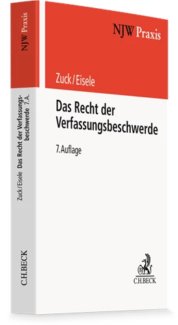 Abbildung von Zuck / Eisele | Das Recht der Verfassungsbeschwerde | 7. Auflage | 2027 | Band 15 | beck-shop.de