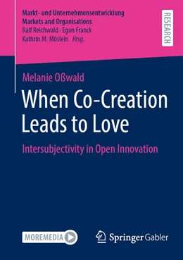 Abbildung von Oßwald | When Co-Creation Leads to Love | 1. Auflage | 2025 | beck-shop.de