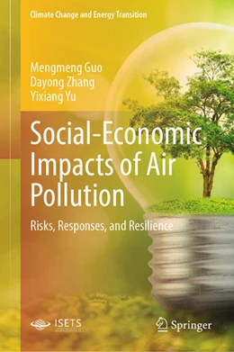 Abbildung von Guo / Zhang | Social-Economic Impacts of Air Pollution | 1. Auflage | 2025 | beck-shop.de