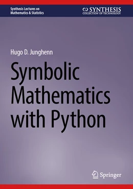 Abbildung von Junghenn | Symbolic Mathematics with Python | 1. Auflage | 2025 | beck-shop.de