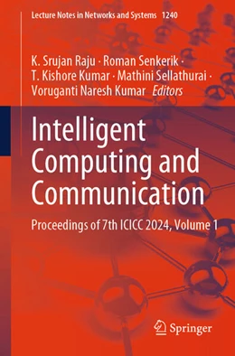 Abbildung von Raju / Senkerik | Intelligent Computing and Communication | 1. Auflage | 2025 | beck-shop.de
