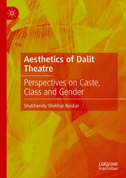 Abbildung von Naskar | Aesthetics of Dalit Theatre | 1. Auflage | 2025 | beck-shop.de