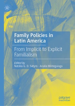 Abbildung von Sátyro / Minteguiaga | Family Policies in Latin America | 1. Auflage | 2025 | beck-shop.de