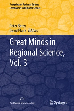 Abbildung von Batey / Plane | Great Minds in Regional Science, Vol. 3 | 1. Auflage | 2025 | beck-shop.de