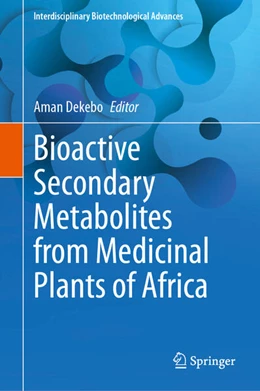 Abbildung von Dekebo | Bioactive Secondary Metabolites from Medicinal Plants of Africa | 1. Auflage | 2025 | beck-shop.de