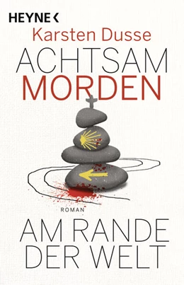 Abbildung von Dusse | Achtsam morden am Rande der Welt | 1. Auflage | 2025 | beck-shop.de