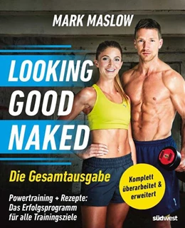 Abbildung von Maslow | Looking Good Naked: Die Gesamtausgabe | 1. Auflage | 2025 | beck-shop.de