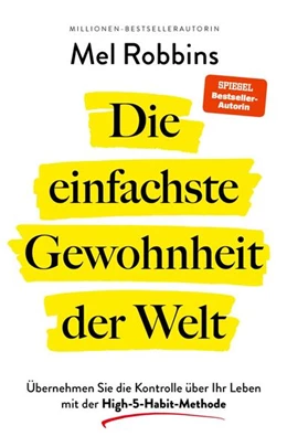 Abbildung von Robbins | Die einfachste Gewohnheit der Welt | 1. Auflage | 2025 | beck-shop.de