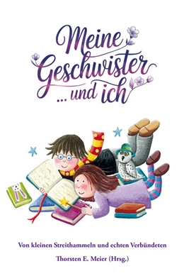 Abbildung von Meier | Meine Geschwister ... und ich | 1. Auflage | 2025 | beck-shop.de
