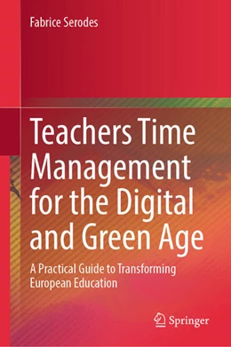 Abbildung von Serodes | Teachers Time Management for the Digital and Green Age | 1. Auflage | 2025 | beck-shop.de