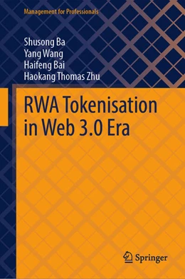 Abbildung von Ba / Wang | RWA Tokenisation in Web 3.0 Era | 1. Auflage | 2025 | beck-shop.de