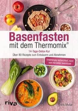 Abbildung von Muliar | Basenfasten mit dem Thermomix® | 1. Auflage | 2025 | beck-shop.de