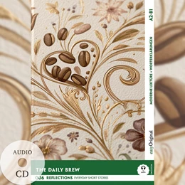 Abbildung von Kemp / Verlag | The Daily Brew - Reflections: 10 Everyday Short Stories vol. 006 - A2-B1 (+ Audio-CD) | 1. Auflage | 2025 | beck-shop.de