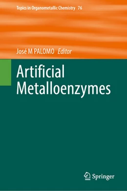Abbildung von Palomo | Artificial Metalloenzymes | 1. Auflage | 2026 | beck-shop.de