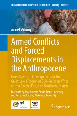 Abbildung von Adong | Armed Conflicts and Forced Displacements in the Anthropocene | 1. Auflage | 2025 | beck-shop.de