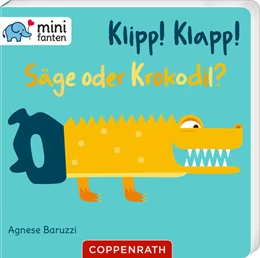 Abbildung von Klipp! Klapp! Säge oder Krokodil? | 1. Auflage | 2025 | beck-shop.de