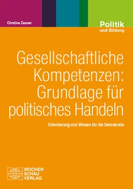 Abbildung von Zeuner | Gesellschaftliche Kompetenzen: Grundlage für politisches Handeln | 1. Auflage | 2025 | beck-shop.de