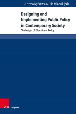 Abbildung von Ny¿kowiak / M¿odzik | Designing and Implementing Public Policy in Contemporary Society | 1. Auflage | 2026 | beck-shop.de