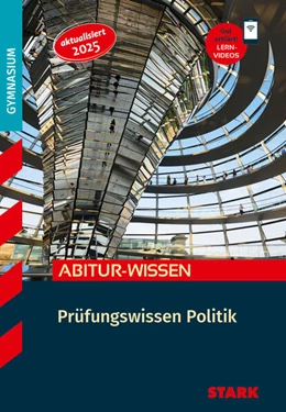 Abbildung von Karch / Bach | STARK Politik - Abitur-Wissen - Prüfungswissen | 2. Auflage | 2025 | beck-shop.de