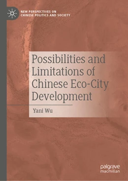 Abbildung von Wu | Possibilities and Limitations of Chinese Eco-City Development | 1. Auflage | 2025 | beck-shop.de