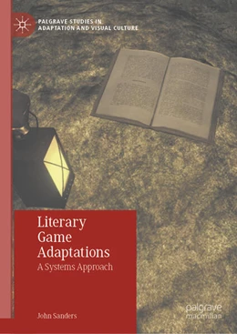 Abbildung von Sanders | Literary Game Adaptations | 1. Auflage | 2025 | beck-shop.de