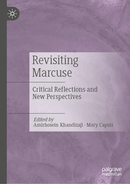 Abbildung von Khandizaji / Caputi | Revisiting Marcuse | 1. Auflage | 2026 | beck-shop.de