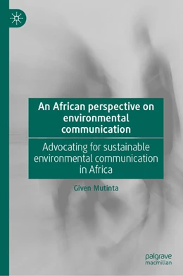 Abbildung von Mutinta | An African perspective on environmental communication | 1. Auflage | 2025 | beck-shop.de
