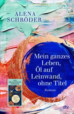 Abbildung von Schröder | Mein ganzes Leben, Öl auf Leinwand, ohne Titel | 1. Auflage | 2026 | beck-shop.de