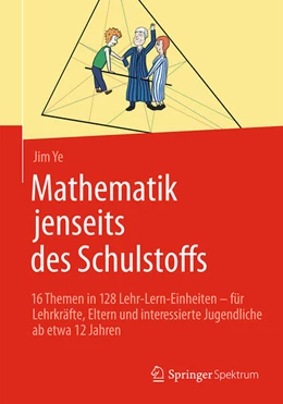 Abbildung von Ye | Mathematik jenseits des Schulstoffs | 1. Auflage | 2025 | beck-shop.de