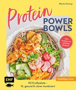 Abbildung von Kintrup | Protein Power Bowls | 1. Auflage | 2025 | beck-shop.de