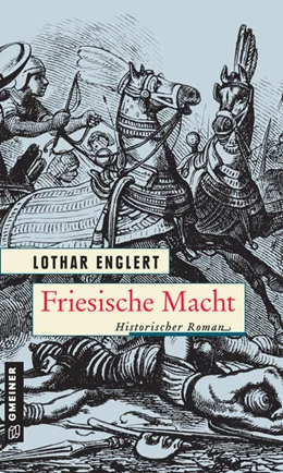 Abbildung von Englert | Friesische Macht | 1. Auflage | 2025 | beck-shop.de