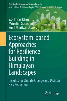 Abbildung von Khan / Goswami | Ecosystem-based Approaches for Resilience Building in Himalayan Landscapes | 1. Auflage | 2025 | beck-shop.de