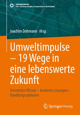 Abbildung von Dohmann | Umweltimpulse - 19 Wege in eine lebenswerte Zukunft | 1. Auflage | 2025 | beck-shop.de