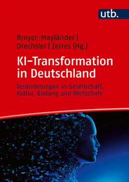 Abbildung von Breyer-Mayländer / Drechsler | KI-Transformation in Deutschland | 1. Auflage | 2025 | beck-shop.de