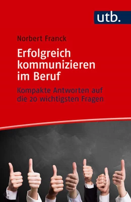 Abbildung von Franck | Erfolgreich kommunizieren im Beruf | 1. Auflage | 2025 | beck-shop.de