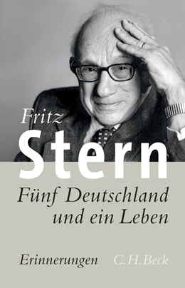 Abbildung von Stern, Fritz | Fünf Deutschland und ein Leben | 10. Auflage | 2025 | beck-shop.de