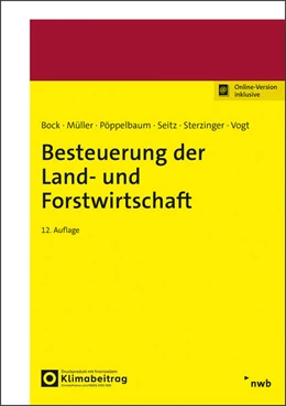 Abbildung von Bock / Müller | Besteuerung der Land- und Forstwirtschaft | 12. Auflage | 2025 | beck-shop.de