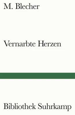 Abbildung von Blecher | Vernarbte Herzen | 1. Auflage | 2025 | 1399 | beck-shop.de