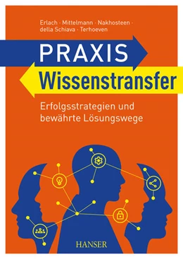 Abbildung von Erlach / Mittelmann | Praxis Wissenstransfer | 1. Auflage | 2025 | beck-shop.de