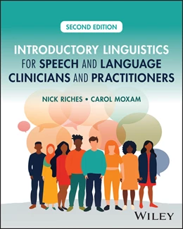 Abbildung von Riches / Moxam | Introductory Linguistics for Speech and Language Clinicians and Practitioners | 2. Auflage | 2026 | beck-shop.de