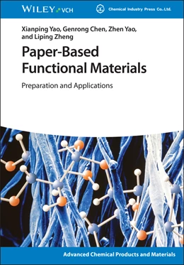 Abbildung von Yao / Chen | Paper-Based Functional Materials | 1. Auflage | 2026 | beck-shop.de