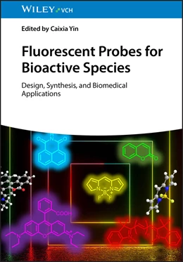 Abbildung von Yin | Fluorescent Probes for Bioactive Species | 1. Auflage | 2026 | beck-shop.de
