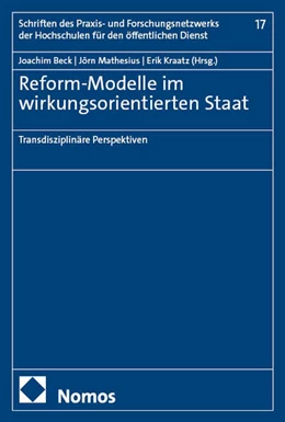 Abbildung von Beck / Mathesius | Reform-Modelle im wirkungsorientierten Staat | 1. Auflage | 2025 | 17 | beck-shop.de