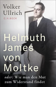 Cover: Volker Ullrich, Helmuth James von Moltke