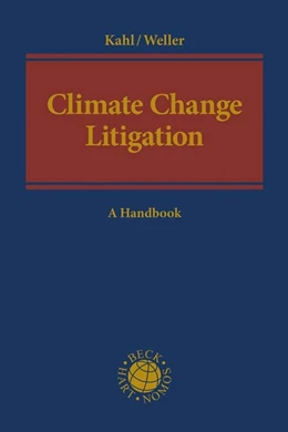 Abbildung von Kahl / Weller | Climate Change Litigation | 1. Auflage | 2022 | beck-shop.de