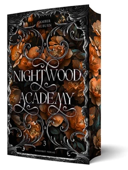 Abbildung von Auburn / Rosenrot | Nightwood Academy 3 - Dark Romantasy Serie | 1. Auflage | 2025 | beck-shop.de