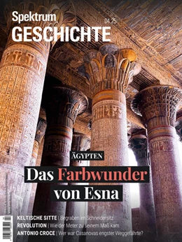 Abbildung von Spektrum der Wissenschaft | Spektrum Geschichte 4/2025 - Das Farbwunder von Esna | 1. Auflage | 2025 | beck-shop.de