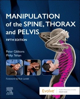 Abbildung von Gibbons / Tehan | Manipulation of the Spine, Thorax and Pelvis | 5. Auflage | 2026 | beck-shop.de